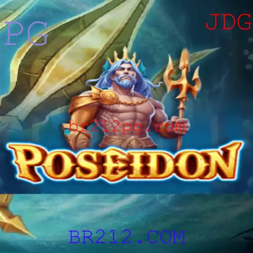 Descubra o Fascinante Mundo do Jogo Poseidon no BR212.COM